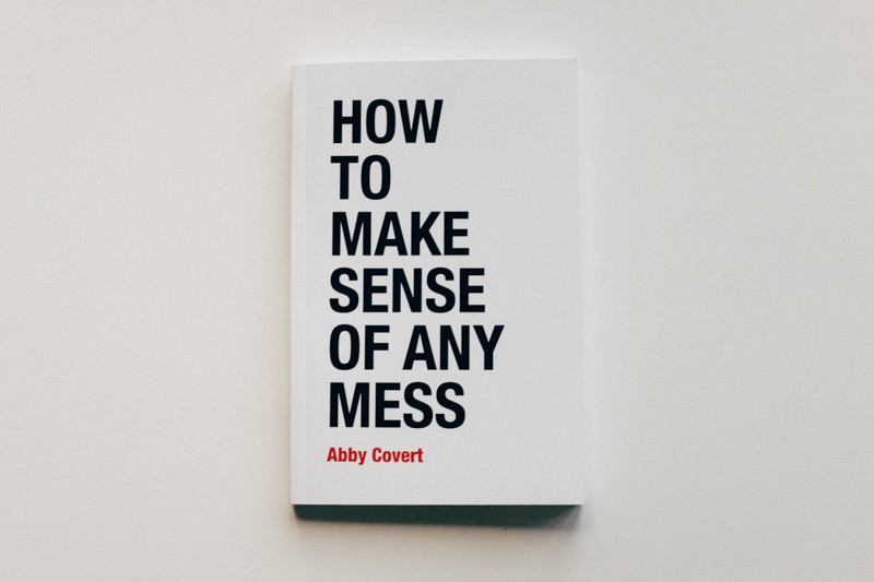 How to Make Sense of Any Mess cover